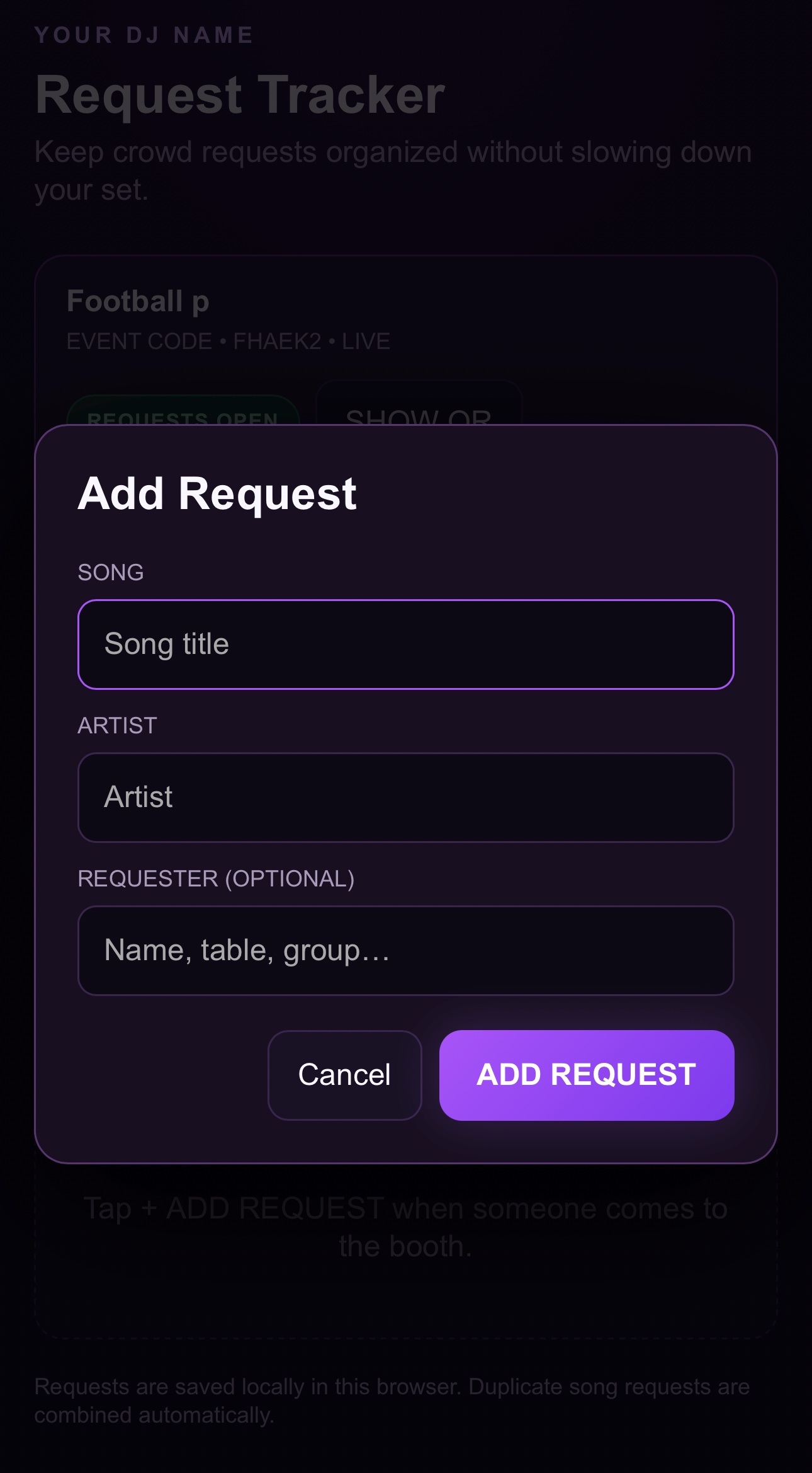 Actual screenshot of the guest Add Request screen in the DJ Request System: fields for song title, artist, and an optional requester name, with a big ADD REQUEST button